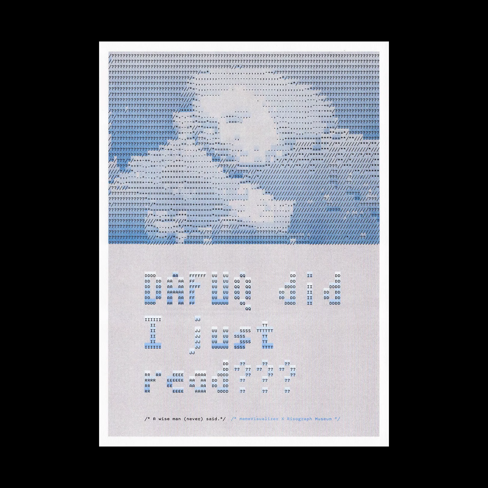 A wise man (never) said. - 3